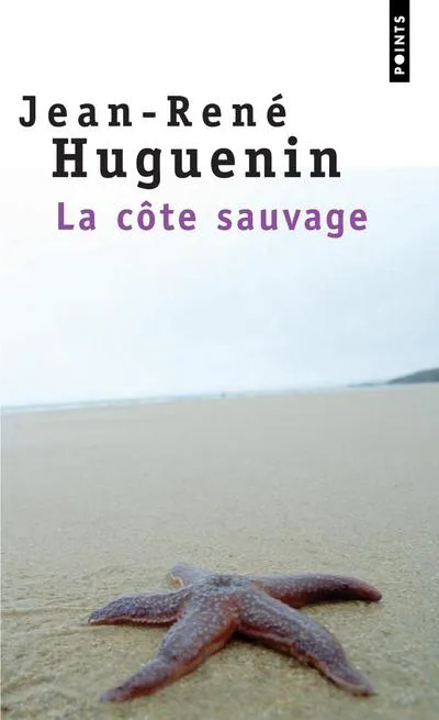 La Côte sauvage Jean-René Huguenin