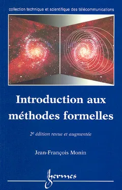 Introduction aux méthodes formelles (2° Ed.)