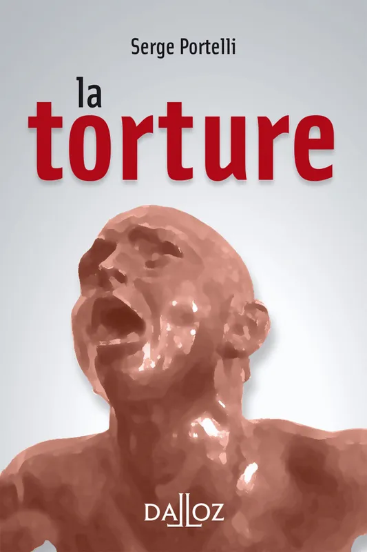 La torture Serge Portelli