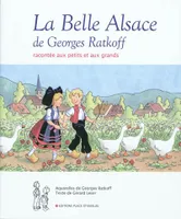 La Belle Alsace de Georges Ratkoff