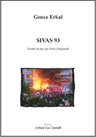 Sivas 93, Istanbul, 2007