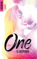 2, One - Tome 2 - Te respirer