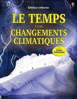 LE TEMPS ET LES CHANGEMENTS CLIMATIQUES NE