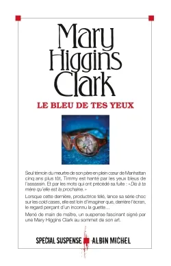 Le Bleu de tes yeux Mary Higgins Clark
