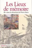 Les Lieux de mémoire (Tome 3), Volume 3, Les France II et III