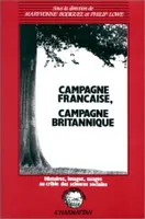 Campagne française, campagne britannique