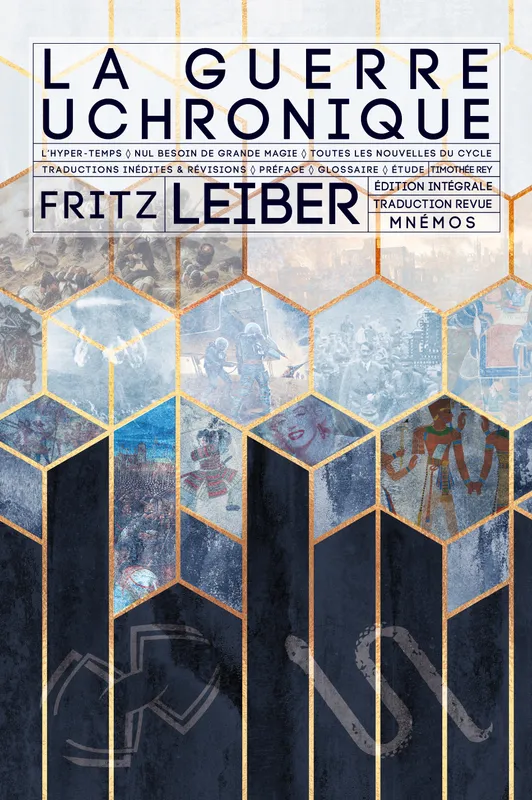 Livres Littératures de l'imaginaire Science-Fiction La guerre uchronique, "L'hyper-temps Fritz Leiber