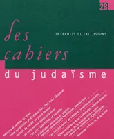 Les Cahiers du judaïsme 28 : Interdits et exclusions Collectif, Interdits et exclusions