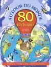 80 Histoires autour du monde