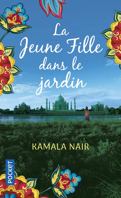 Livres Littérature et Essais littéraires Romance La Jeune Fille dans le jardin Kamala Nair