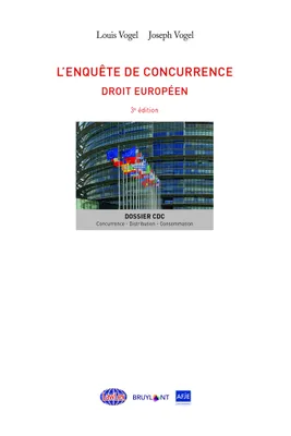 Dossier CDC, L'enquête de concurrence, Droit européen
