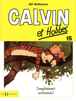 15, Calvin et Hobbes - tome 15 petit format