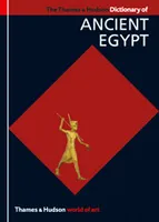 Dictionary of Ancient Egypt (World of Art) /anglais