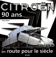 Citroën - 90 ans, 90 ans
