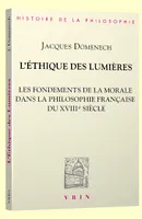 L'éthique des Lumières, Les fondements de la morale dans la philosophie française du XVIIIe siècle