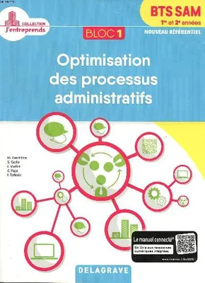 Bloc 1 - Optimisation des processus administratifs 1re et 2e années BTS SAM (2018) - Pochette élève