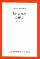 Le Grand Partir, roman