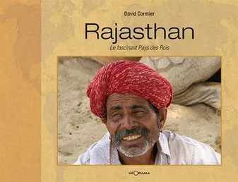 Rajasthan - le fascinant pays des rois