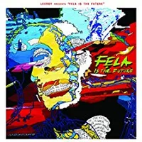 CD / Leeroy Presents Fela Is The Future / Leeroy