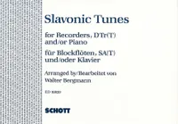 Slavonic Tunes, soprano-, treble recorder with tenor recorder and/or piano. Partition et parties.