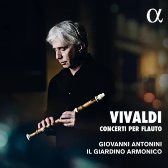 Concerti per flauto - Antonini, Onofri, Il Giardino Armonico