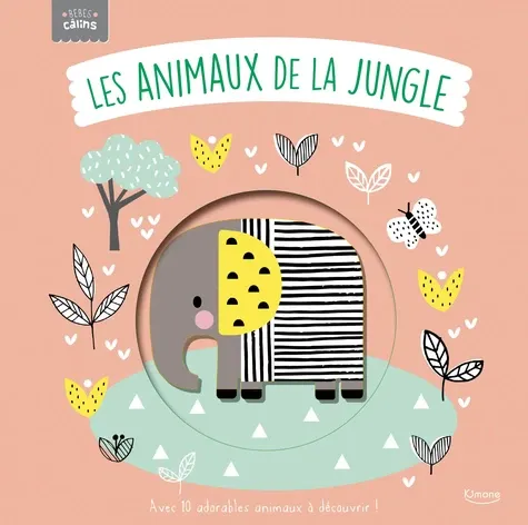 Livres Jeunesse Les tout-petits Albums Les animaux de la jungle : avec 10 adorables animaux à découvrir ! Elliot, Rachel