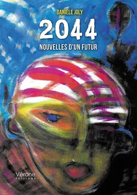 2044, Nouvelles d'un futur