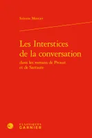 Les interstices de la conversation dans les romans de Proust et de Sarraute