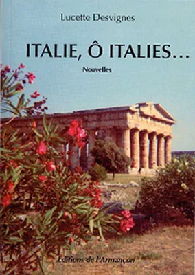 Italie, o italie...
