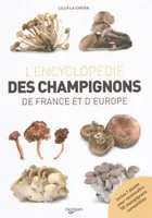ENCYCLOPEDIE DES CHAMPIGNONS DE FRANCE ET D'EUROPE (L')