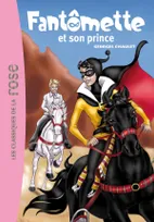12, Fantômette 12 - Fantômette et son prince