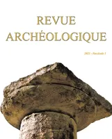 Revue archeologique 2021-1, Varia
