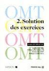 OMT., 2, Solution des exercices, OMT Tome II : Solution des exercices