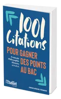 1001 CITATIONS POUR GAGNER DES POINTS AU BAC