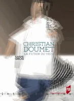 Christian Doumet, La fiction du vécu