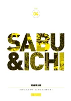 Sabu & Ichi, Tome 04, Sabu et Ichi - Tome 4