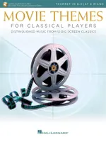 Movie Themes for Classical Players - Trumpet, Distinguished music from 13 big screen classics