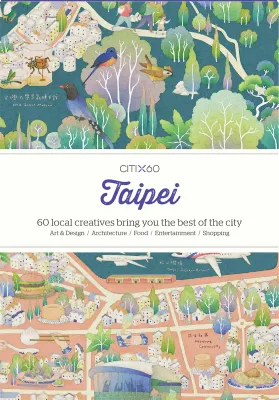 CITI x60 Taipei (New edition) /anglais