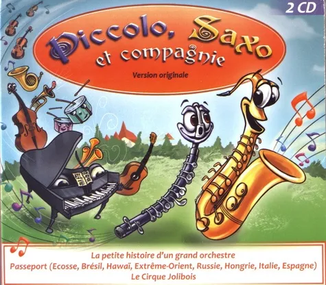 Piccolo Saxo Et Compagnie FRANCOIS PERIER