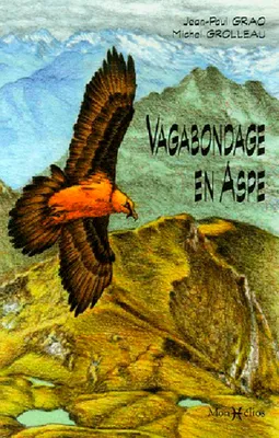 Vagabondage En Aspe, poèmes pyrénéens