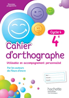 Cahier d'orthographe cycle 4 / 4e - éd. 2016