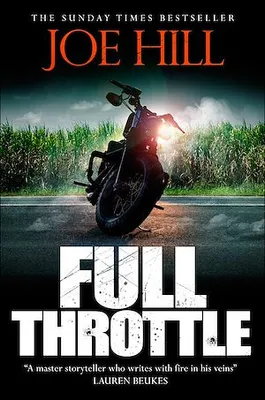 Full Throttle, Contains IN THE TALL GRASS, now on Netflix!