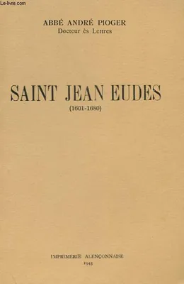 SAINT JEAN EUDES (1601-1680)