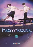 11, Insomniaques T11