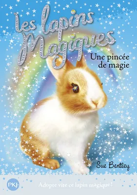 5, Les lapins magiques - tome 5 Une pincée de magie