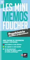 Les mini memos Foucher - Glossaire de psychiatrie - Révision