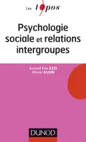 Psychologie sociale et relations intergroupes