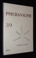 Psychanalyse (n°39, mai 2017) : Pulsion (Drive out) - Destins et filiation - La différence dans le sexe, ou le 