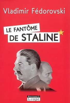 Le fantôme de Staline, grands caractères