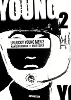 2, Unlucky Young Men T02